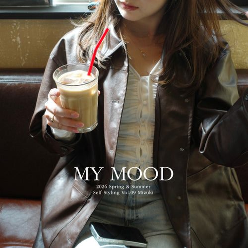 my mood self styling : vol.09 mizuki